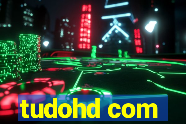 tudohd com